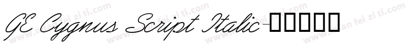 GE Cygnus Script Italic字体转换